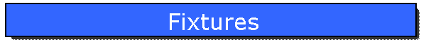 Fixtures